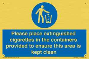 Please place extinguished cigarettes in the containers provided to ensure this area is kept clean